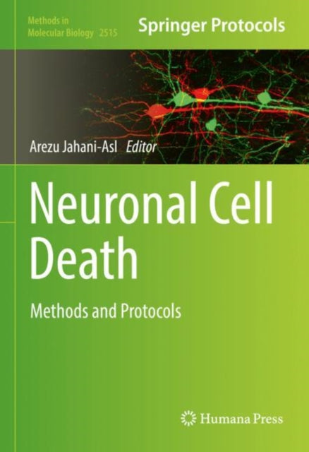 Book cover of: Neuronal Cell Death. By: Arezu Jahani-Asl