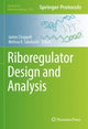 Book cover of: Riboregulator Design and Analysis. By: James Chappell