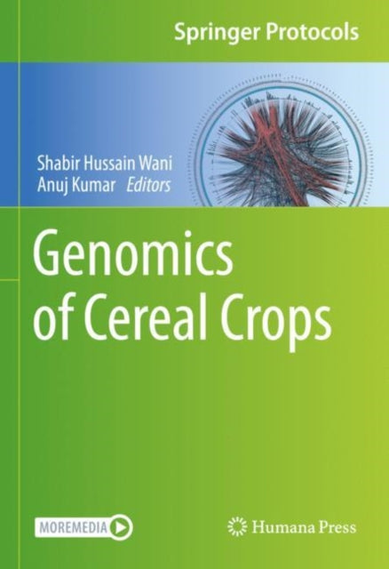 Book cover of: Genomics of Cereal Crops. By: Shabir Hussain Wani