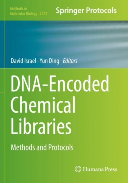 Book cover of: DNA-Encoded Chemical Libraries. By: David Israel