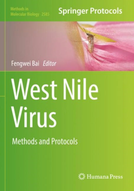 Book cover of: West Nile Virus. By: Fengwei Bai