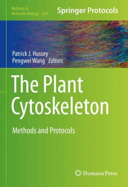 Book cover of: Plant Cytoskeleton. By: Patrick J. Hussey
