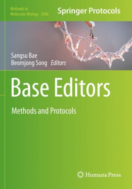 Book cover of: Base Editors. By: Sangsu Bae