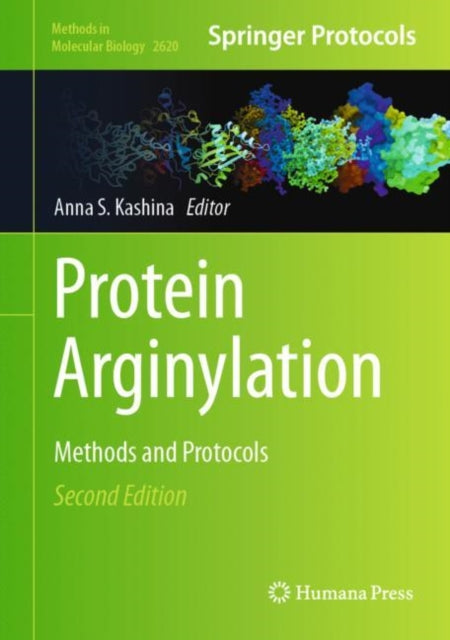 Book cover of: Protein Arginylation. By: Anna S. Kashina