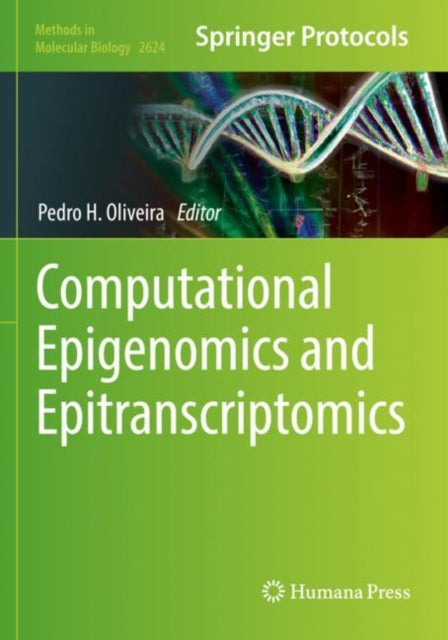 Book cover of: Computational Epigenomics and Epitranscriptomics. By: Pedro H. Oliveira