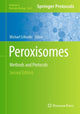 Book cover of: Peroxisomes. By: Michael Schrader
