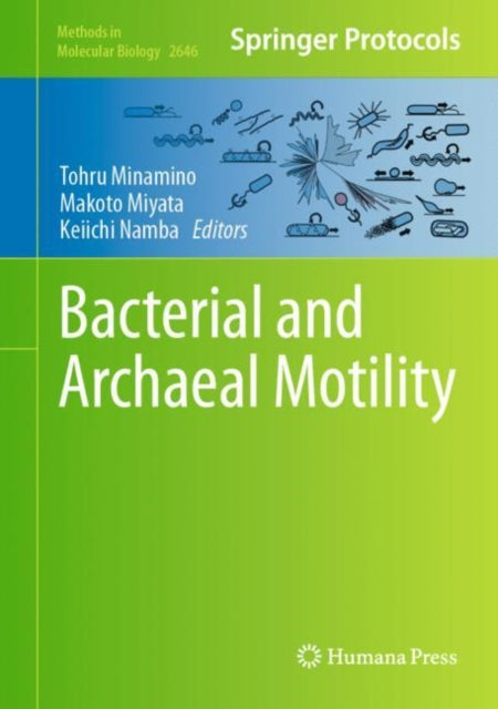 Book cover of: Bacterial and Archaeal Motility. By: Tohru Minamino