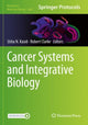 Book cover of: Cancer Systems and Integrative Biology. By: Usha N. Kasid