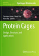 Book cover of: Protein Cages. By: Takafumi Ueno