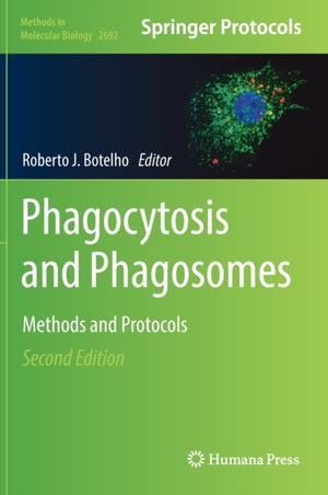 Phagocytosis and Phagosomes