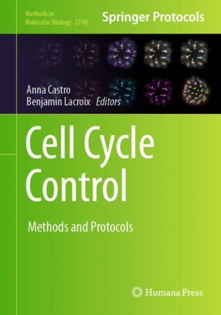Book cover of: Cell Cycle Control. By: Anna Castro