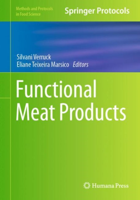 Book cover of: Functional Meat Products. By: Silvani Verruck