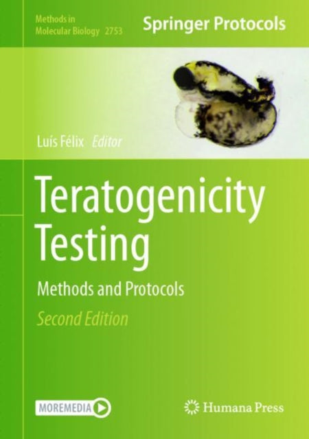 Book cover of: Teratogenicity Testing. By: Luís Félix