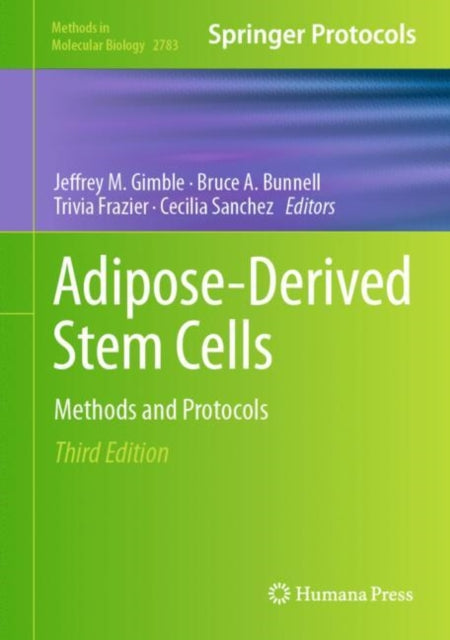 Book cover of: Adipose-Derived Stem Cells. By: Jeffrey Gimble