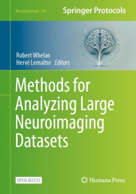 Book cover of: Methods for Analyzing Large Neuroimaging Datasets. By: Robert Whelan