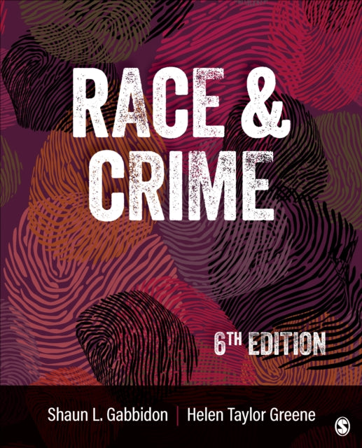 Book cover of: Race and Crime. By: Shaun L. Gabbidon