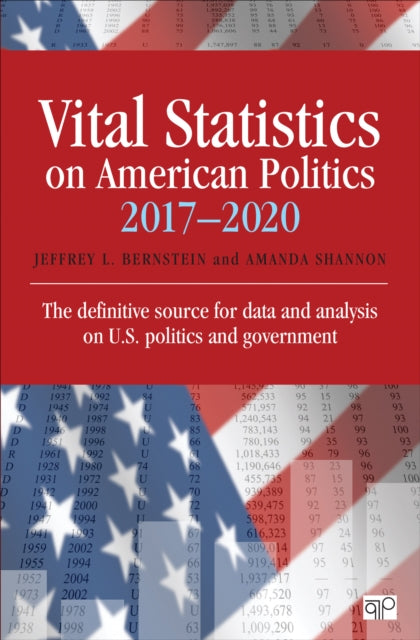 Book cover of: Vital Statistics on American Politics. By: Jeffrey L. Bernstein