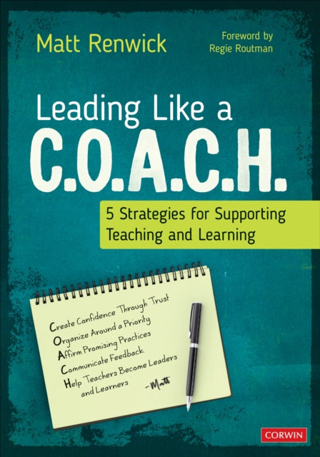 Book cover of: Leading Like a C.O.A.C.H.. By: Matt Renwick
