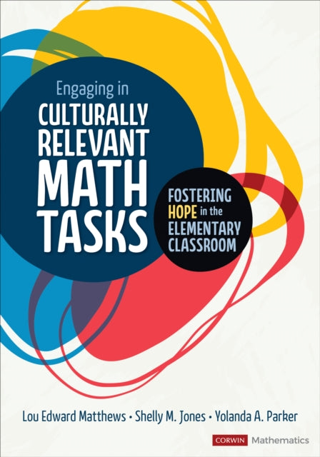 Book cover of: Engaging in Culturally Relevant Math Tasks, K-5. By: Lou E. Matthews