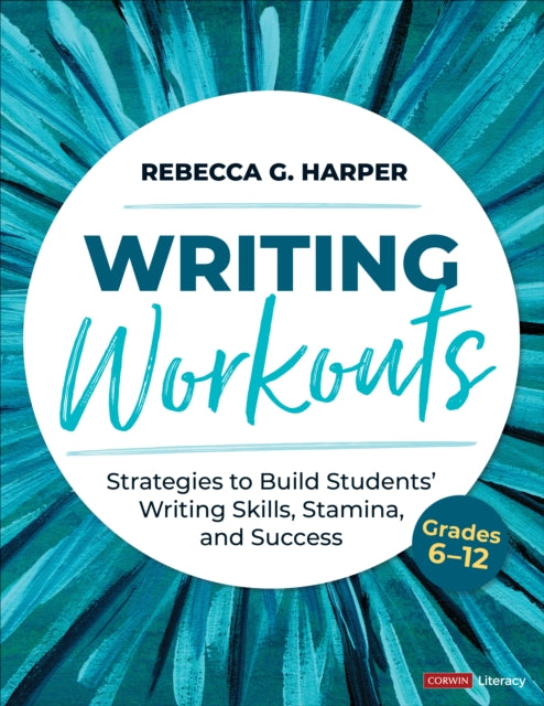 Book cover of: Writing Workouts, Grades 6-12. By: Rebecca G. Harper