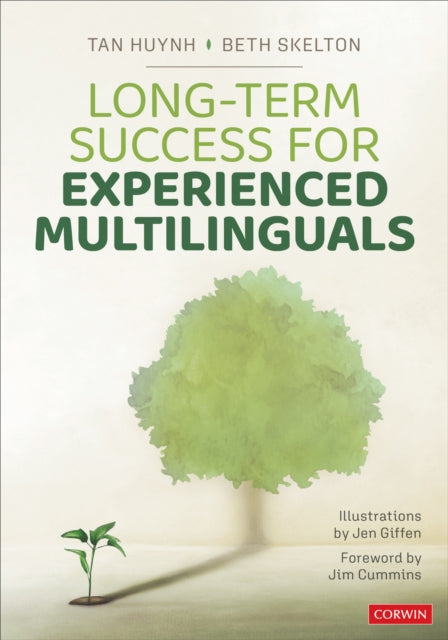 Book cover of: Long-Term Success for Experienced Multilinguals. By: Tan K. Huynh