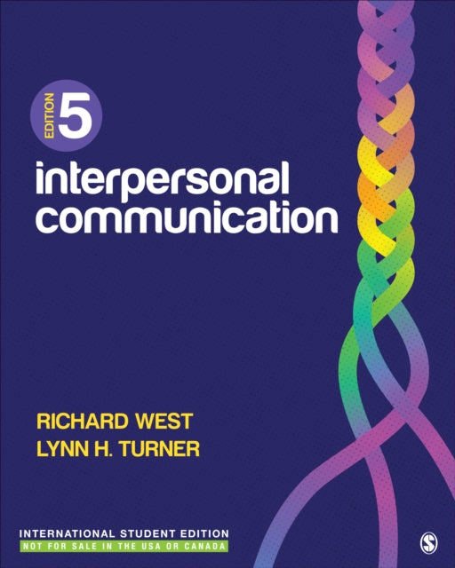 Book cover of: Interpersonal Communication - International Student Edition. By: West, Richard