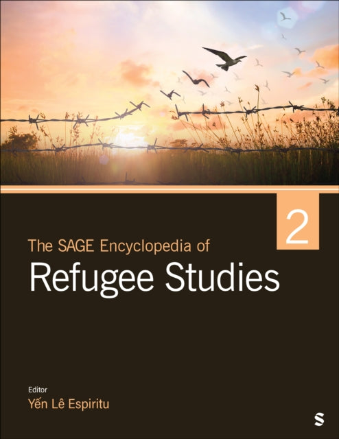 Book cover of: SAGE Encyclopedia of Refugee Studies