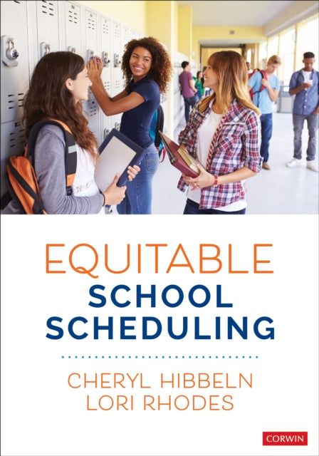 Book cover of: Equitable School Scheduling. By: Cheryl Hibbeln