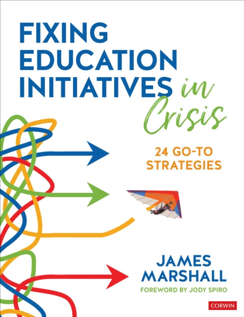 Book cover of: Fixing Education Initiatives in Crisis
