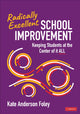 Book cover of: Radically Excellent School Improvement