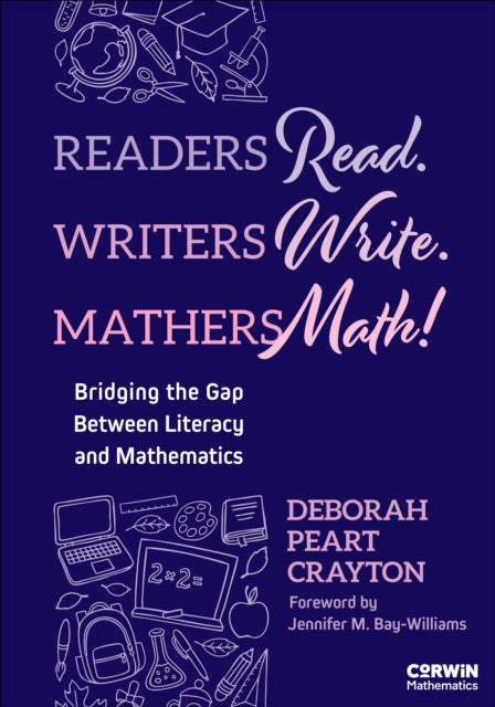 Readers Read. Writers Write. Mathers Math!