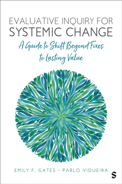 Book cover of: Evaluative Inquiry for Systemic Change
