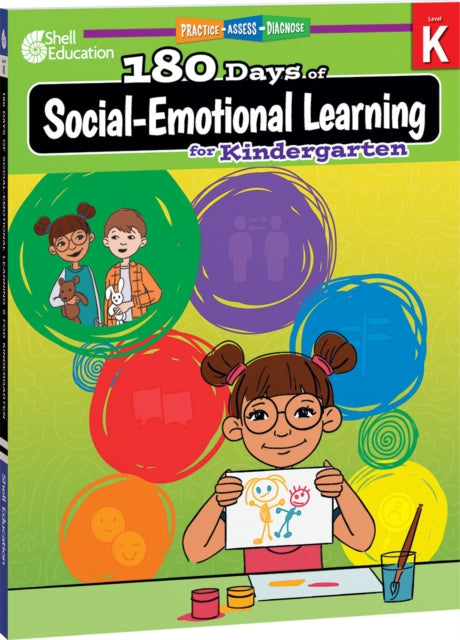 Book cover of: 180 Days™: Social-Emotional Learning for Kindergarten. By: Jodene Smith