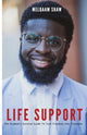 Book cover of: Life Support. By: Melqaam Shaw