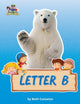 Book cover of: Letter B/Bears Activity Workbook for Kids 2-6. By: Beth Costanzo