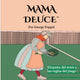 Book cover of: Mama Deuce. By: George Poppel