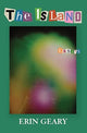 Book cover of: Island. By: Erin Geary