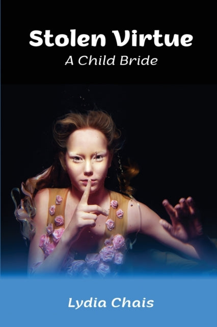 Book cover of: Stolen Virtue. By: Lydia Chais