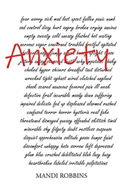 Book cover of: Anxiety. By: Mandi Robbins