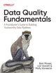 Book cover of: Data Quality Fundamentals. By: Barr Moses