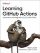 Book cover of: Learning Github Actions. By: Brent Laster