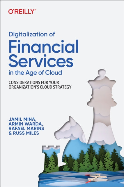 Book cover of: Digitalization of Financial Services in the Age of Cloud. By: Jamil Mina