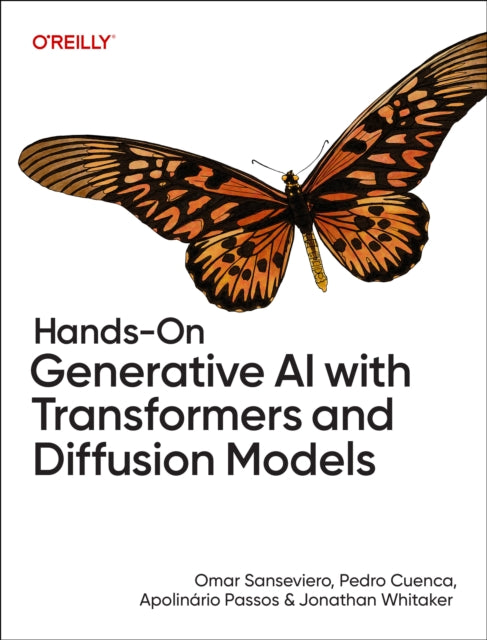 Book cover of: Hands-On Generative AI with Transformers and Diffusion Models. By: Omar Sanseviero