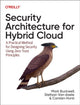 Book cover of: Security Architecture for Hybrid Cloud. By: Mark Buckwell