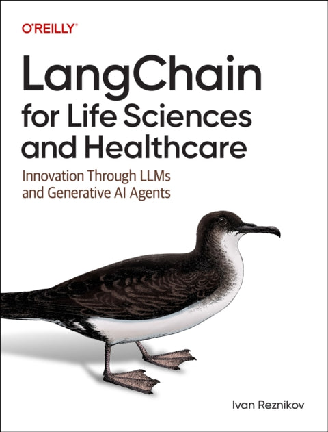 Langchain for Life Science and Healthcare, Innovation Through LLMs and Generative AI Agents