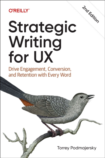 Book cover of: Strategic Writing for UX