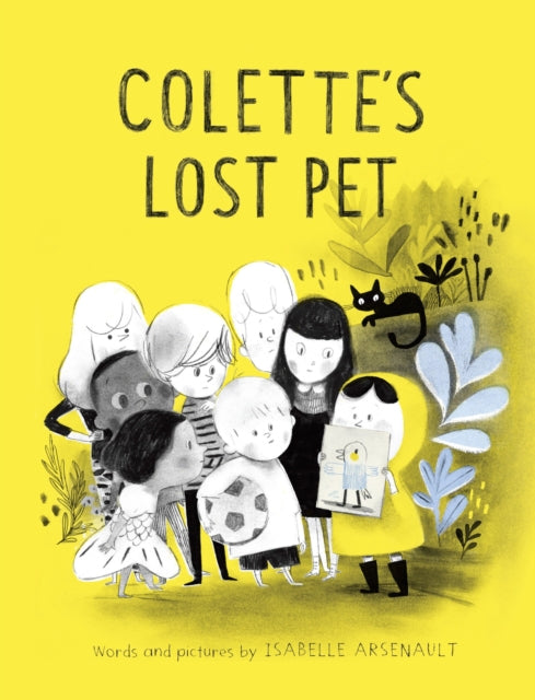 Book cover of: Colette's Lost Pet. By: Isabelle Arsenault