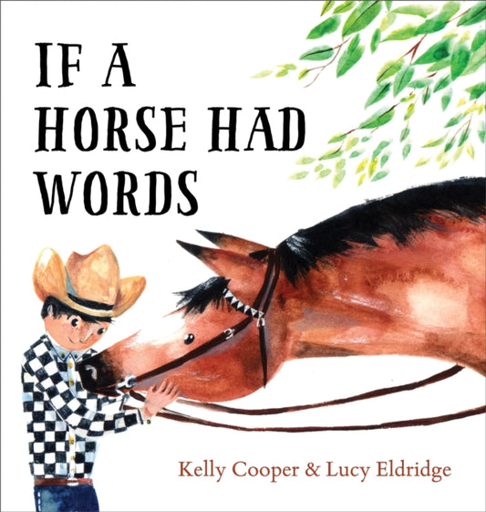 Book cover of: If a Horse Had Words. By: Kelly Cooper