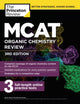 Book cover of: MCAT Organic Chemistry Review, 3rd Edition. By: Princeton Review (Firm)