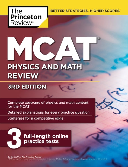 Book cover of: MCAT Physics and Math Review, 3rd Edition. By: Princeton Review (Firm)